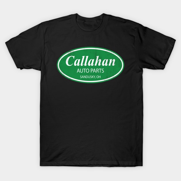 CALLAHAN AUTO PARTS DISTRESSED T-Shirt by NineBlack